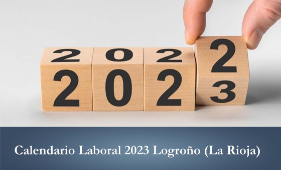 Calendario Laboral 2023 Logroño (La Rioja)